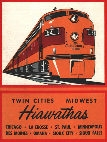 The Milwaukee Road Hiawatha